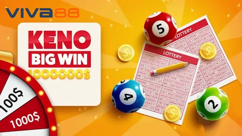 Điểm danh những lý do khiến cược thủ yêu thích RNG Keno Viva88