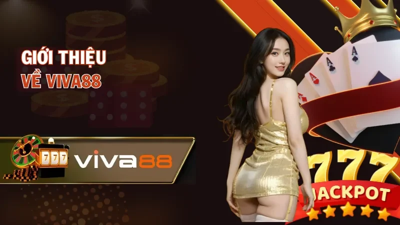 Giới thiệu về Viva88 Giới thiệu về Viva88